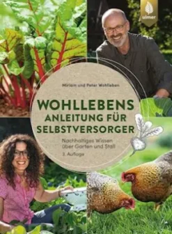 Wohllebens Anleitung für Selbstversorger