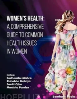 Women’s Health: A Comprehensive Guide to Common Health Issues in Women