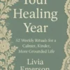 Your Healing Year