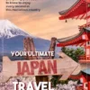 Your Ultimate Japan Travel Guide