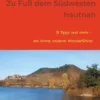 Zu Fuß dem Südwesten hautnah