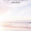 Zwischen Hoffnung und Abschied