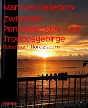 Zwischen Pentadaktylos- und Troodosgebirge