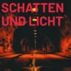 Zwischen Schatten und Licht