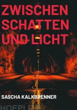 Zwischen Schatten und Licht