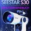 ZWO Seestar S30 Benutzerhandbuch